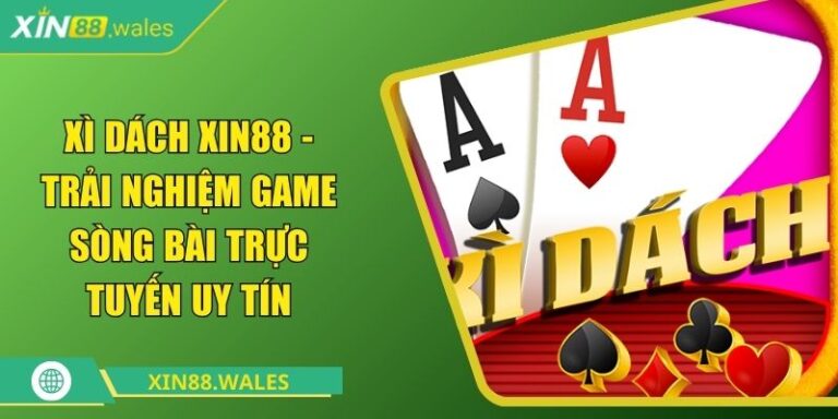 Xì dách Xin88