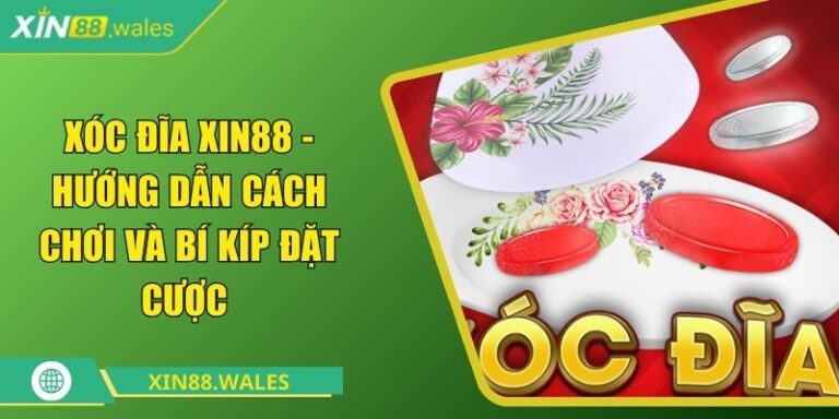 Xóc Đĩa Xin88